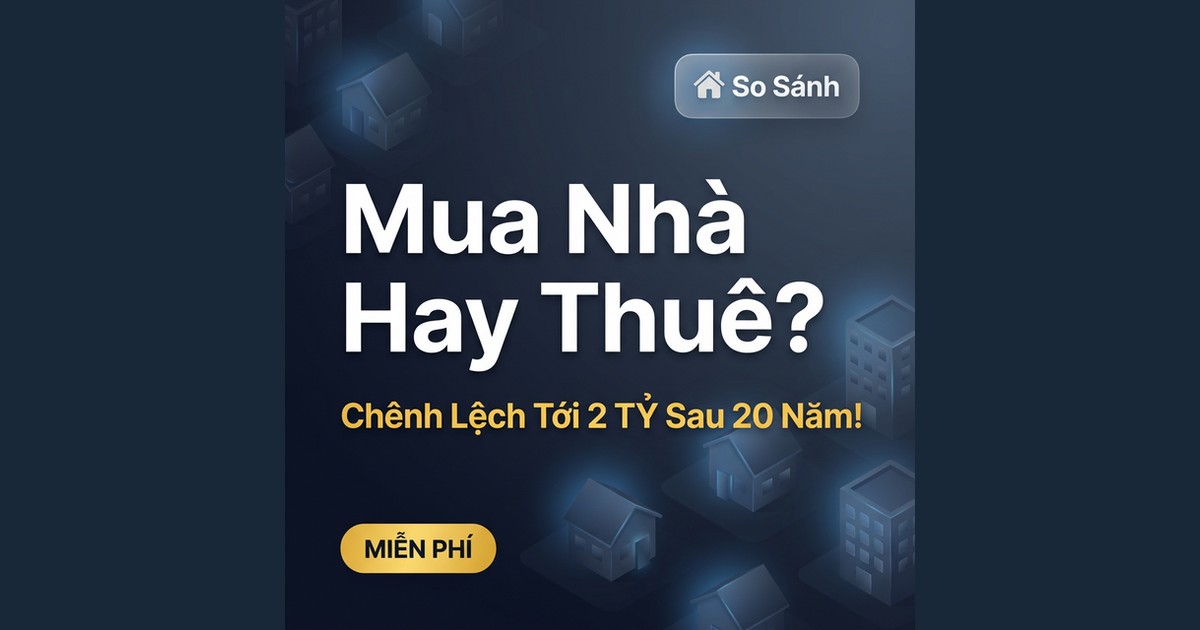 Mua Nhà Hay Thuê Nhà