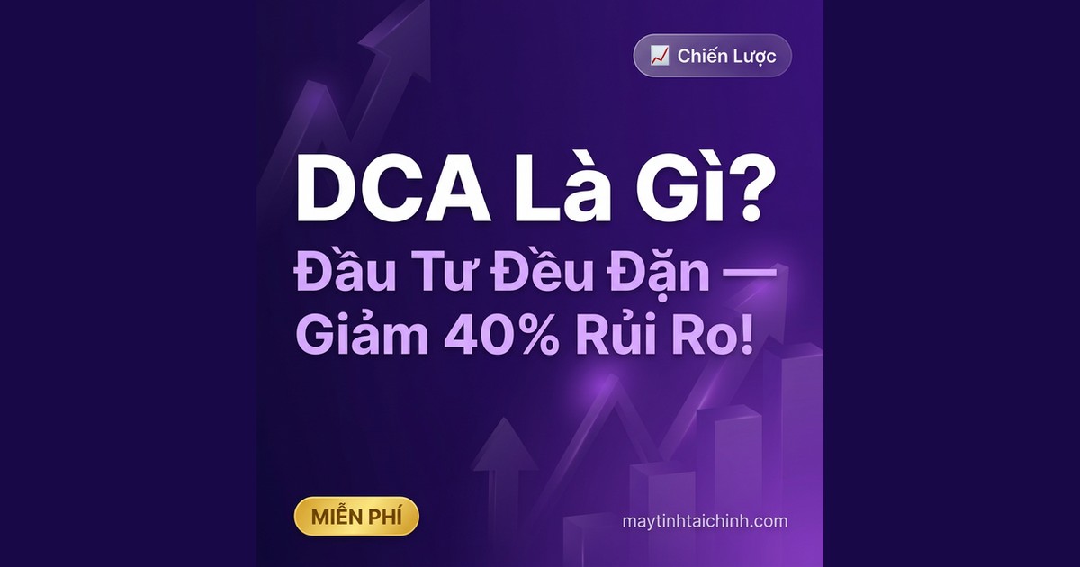 Đầu Tư Định Kỳ DCA