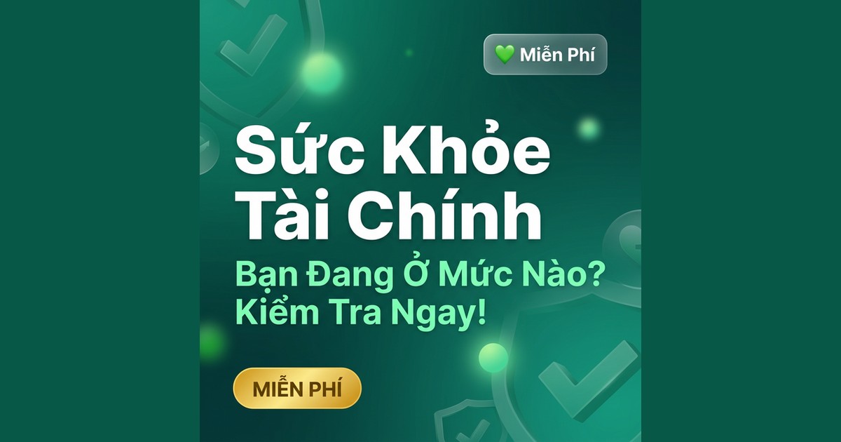 Sức Khỏe Tài Chính Là Gì?